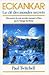 Eckankar: La Clé des Mondes Secrets