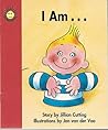 I Am...