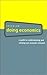 Doing Economics: A Guide to Understanding and Carrying Out Economic Research