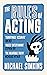 The Rules of Acting by Mich...