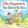I Am Different, The Same As You