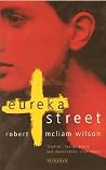 [(Eureka Street)]...