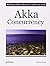 Akka Concurrency by Derek Wyatt (2013-05-03)