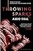 Throwing Sparks Hardcover January 20, 2015