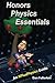 Honors Physics Essentials: An APlusPhysics Guide by Dan Fullerton (2011-12-13)