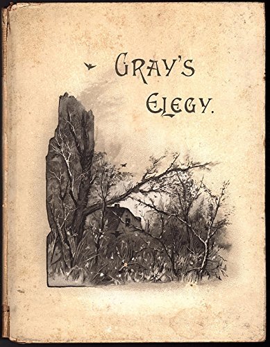 AN ELEGY WRITTEN IN A COUNTRY CHURCHYARD The Artists' Edition