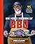 Big Moe's Big Book of BBQ: ...