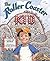 Roller Coaster Kid by Mary Ann Rodman (2012-07-05)