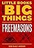 Little Books About Big Things Freemasons