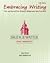 Embracing Writing: First- and Second-Year Writing at Bridgewater State University by DOYLE ANNE, STAKHNEVICH JULIA (December 27, 2012) Paperback 5