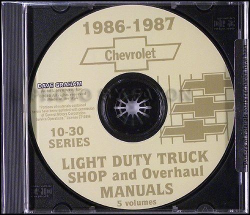 1986 1987 CHEVROLET TRUCK VAN & PICKUP REPAIR SHOP & SERVICE MANUAL CD Suburban Blazer. stakebed, platform, crew cab, van, Sport Van, van chassis, hi-cube van, forward control chassis, and stepvan - 10, 20, 30-Series, C, K, R, V, G, P-Series (CD-ROM)