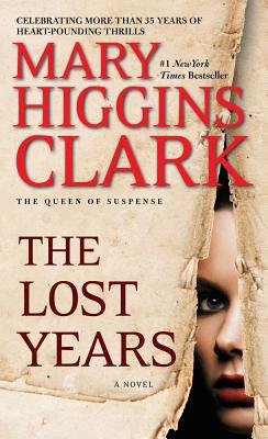 The Lost Years[LOST YEARS][Mass Market Paperback]