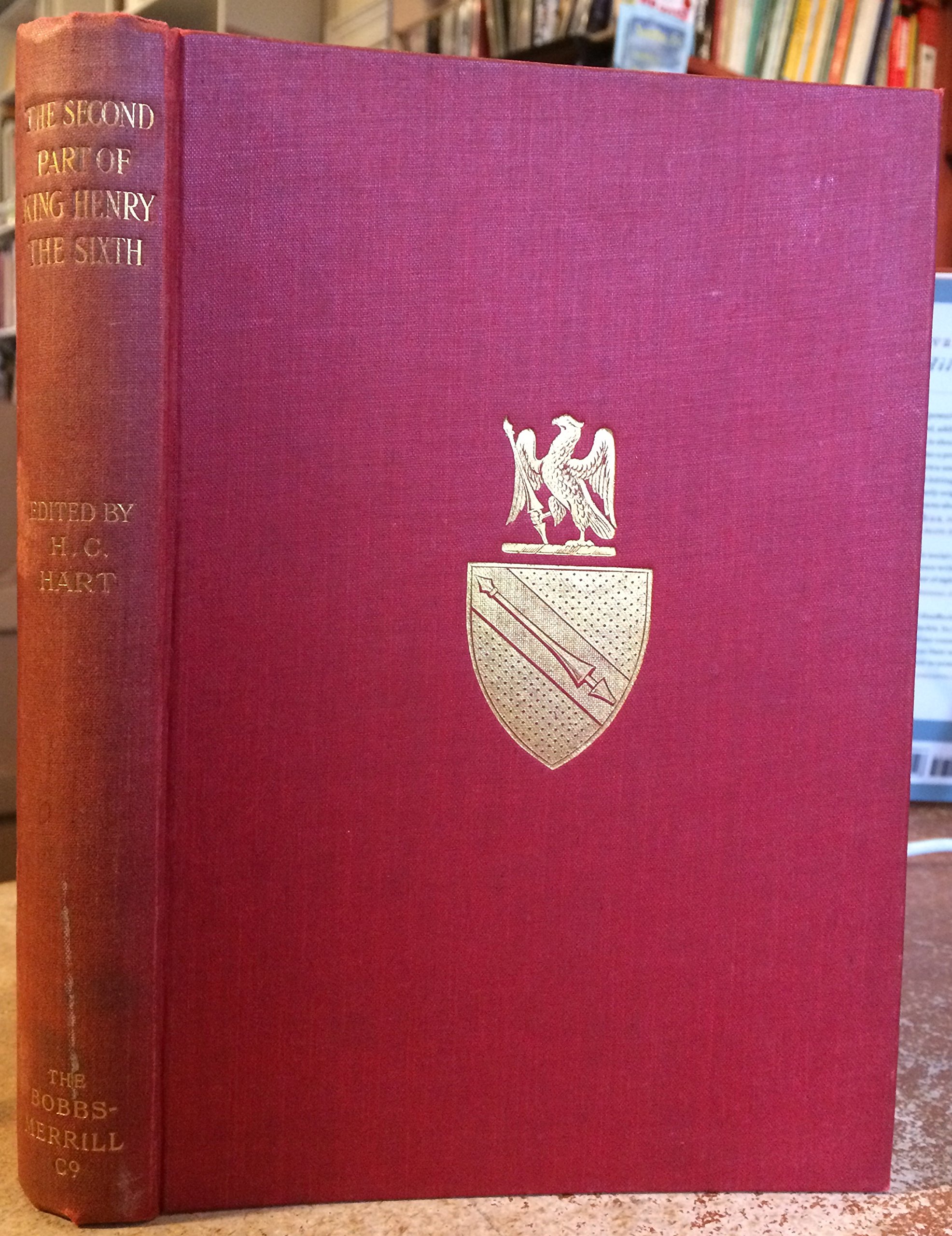 The Works of Shakespeare: The Second Part of King Henry the Sixth