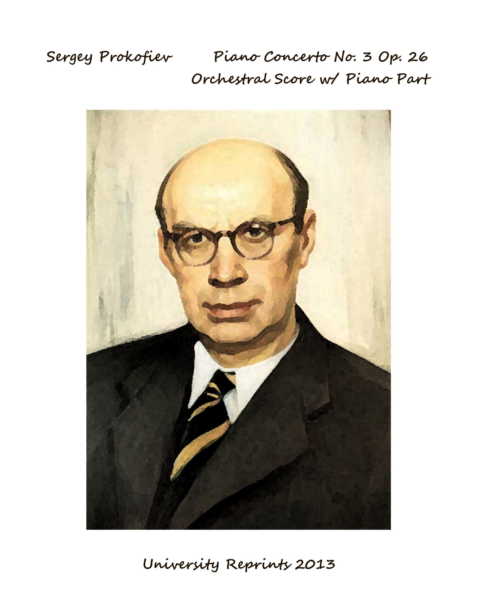 Piano Concertos No.1, No.2, and No.3. Three Complete Orchestral Scores with Piano. by Sergei Prokofiev. [3 Loose Leaf] (Unknown Binding)