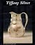 Tiffany Silver by Charles H. Carpenter (1997-01-01)