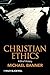 Christian Ethics: A Brief H...