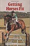Getting Horses Fit: Theory and Practice