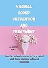 Vaginal Odour Pre...