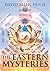 [The Eastern Mysteries: An Encyclopedic Guide to the Sacred Languages & Magickal Systems of the World (Key of It All)] [By: Hulse, David Allen] [September, 2002]