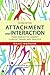 Attachment and Interaction: From Bowlby to Current Clinical Theory and Practice by Mario Marrone (21-Jun-2014) Paperback