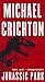 Jurassic Park[JURASSIC PARK][Mass Market Paperback]