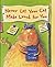 Never Let Your Cat Make Lunch for You by Lee Harris (2004-03-01)