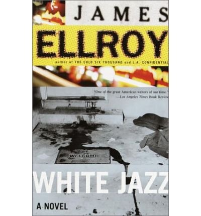 [(White Heat)] [by: James Ellroy]