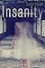 Insanity by Susan Vaught (2014-02-18)