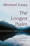 The Longest Psalm...