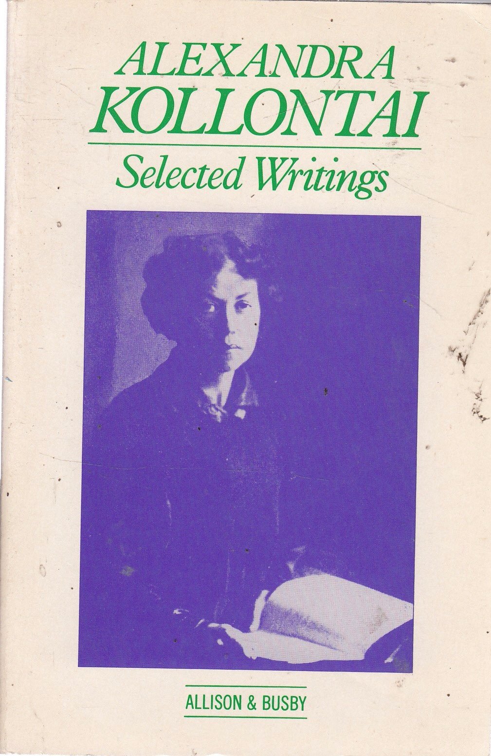 Selected writings of Alexandra Kollontai