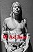 W. Axl Rose: The Unauthorised Biography by Wall Mick (2007-07-20) Paperback