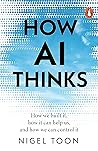 How AI Thinks: Ho...