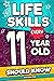 Life Skills Every 11 Year O...