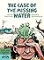 The Case of the Missing Water (StoryWeaver)
