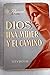 Dios, una mujer y el camino