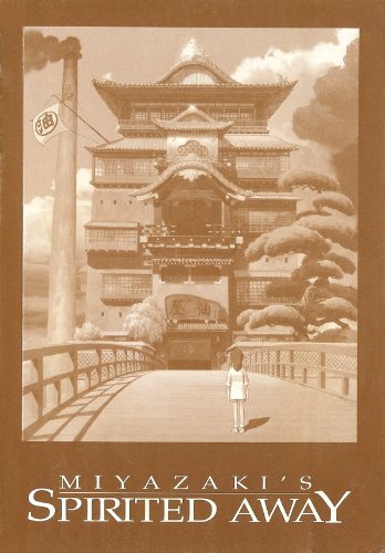 The Art of Miyazaki's Spirited Away (Unknown Binding)