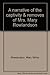 A narrative of the captivity & removes of Mrs. Mary Rowlandson by Mary White Rowlandson (1974-05-03)