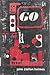 Go by John Clellon Holmes (1977-08-02)