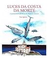 Luces da Costa da...