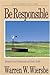 Be Responsible (1 Kings) (Be Series Commentary) by Wiersbe, Dr Warren W published by Victor Books (2002)