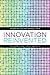 Innovation Reinvented: Six Games that Drive Growth (Rotman-UTP Publishing) by Roger Miller (2012-04-28)