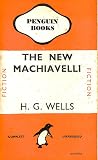 The New Machiavelli