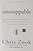 Unstoppable: Finding Hidden Assets to Renew the Core and Fuel Profitable Growth by Zook, Chris (May 3, 2007) Hardcover
