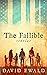 The Fallible: Stories