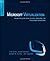 Microsoft Virtualization: Master Microsoft Server, Desktop, Application, and Presentation Virtualization by Thomas Olzak (2010-05-06)