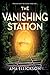 The Vanishing Station: A Novel
