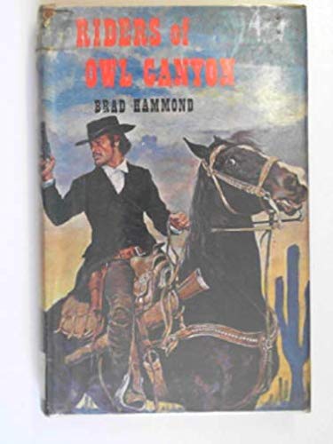 Riders of Owl Canyon (Hardcover)