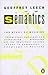 Semantics: The Study of Meaning by Leech Geoffrey N. (1974-01-01) Paperback