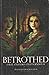 Betrothed