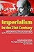 Imperialism in the 21st Century: Updating Lenin's Theory a Century Later by Party for Socialism and Liberation (17-Feb-2015) Paperback